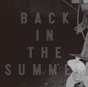 Back in the Summer 通常版