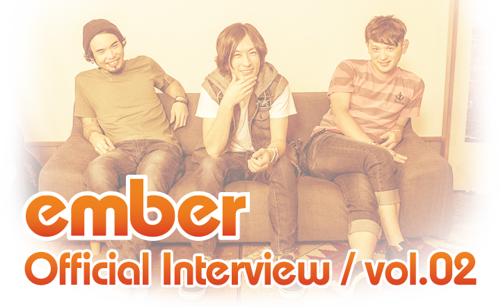 ember / [New Neighbors] official interview vol.02
