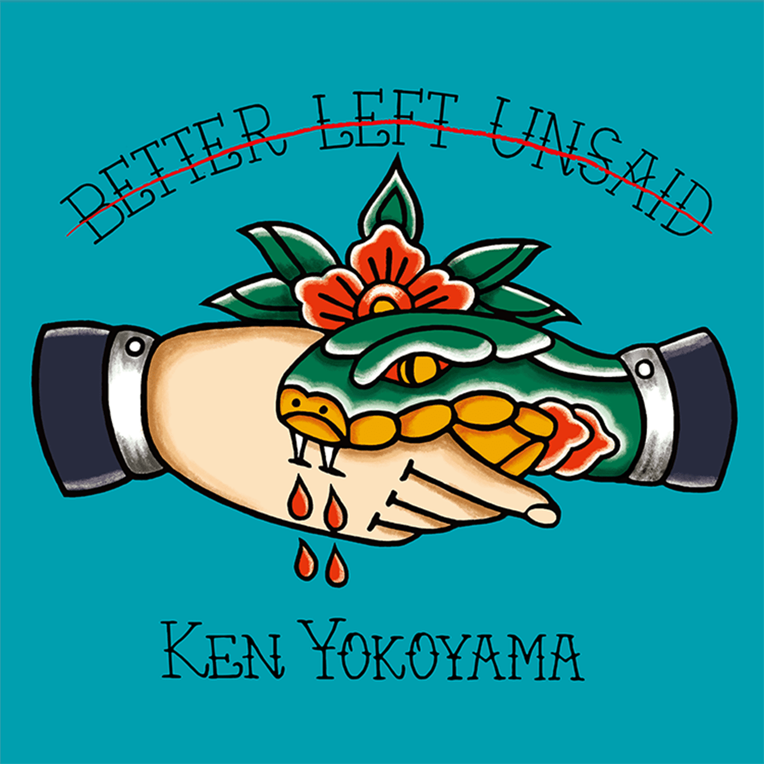 Ken Yokoyama 受注生産限定シングル [BETTER LEFT UNSAID] ジャケット画像