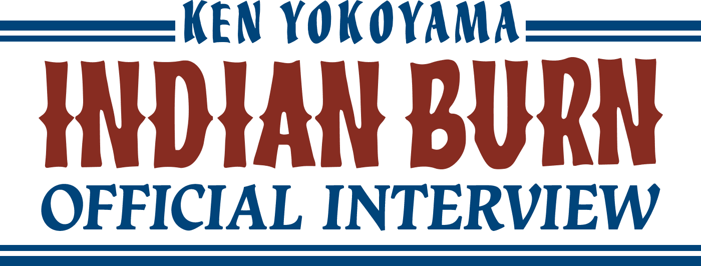 Ken Yokoyama [Indian Burn] Official Interview