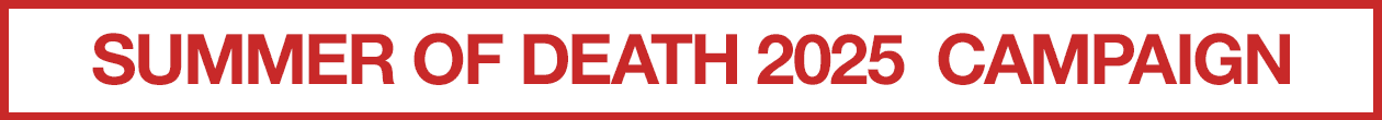 SUMMER OF DEATH 2025  campaign