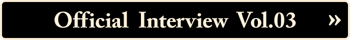 Interview Vol.03
