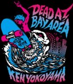 Ken Yokoyama “DEAD AT BAY AREA” ライブ映像配信続報！