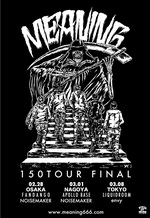 MEANING「150 TOUR FINAL SERIES」ゲストバンド&詳細発表!