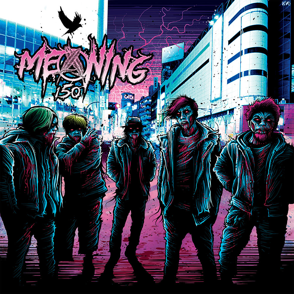 Meaning ミニアルバム 150 特設サイト更新 オフィシャルインタビュー最終話公開 150 Tour 出演バンド追加 Pizza Of Death Records Meaning ミニアルバム 150 特設サイト更新 オフィシャルインタビュー最終話公開 150 Tour 出演バンド追加 Pizza Of Death Records