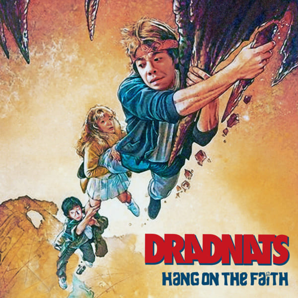 DRADNATS 5th フル・アルバム  『Hang On The Faith』ジャケット写真公開＆  特設サイトオープン！