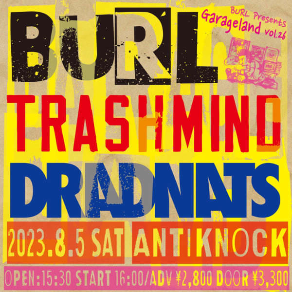 BURL pre.「GARAGELAND vol.26」開催決定！