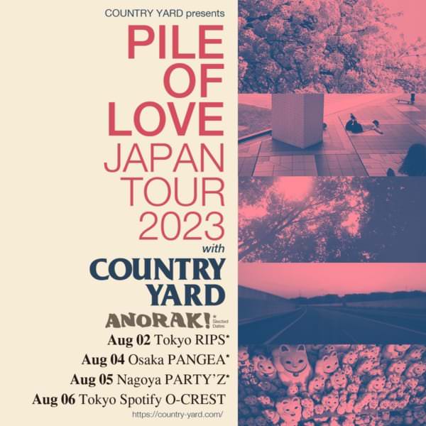 COUNTRY YARD pre.「Pile Of Love Japan Tour」ゲストバンド発表!
