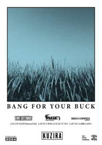 KUZIRA、「Bang For Your Buck」 ゲストバンド発表&「There She Blows! 」開催決定！