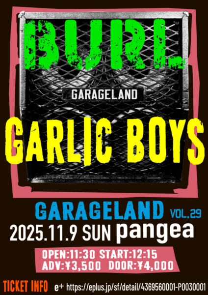 BURL「 GARAGELAND vol.29」開催決定！