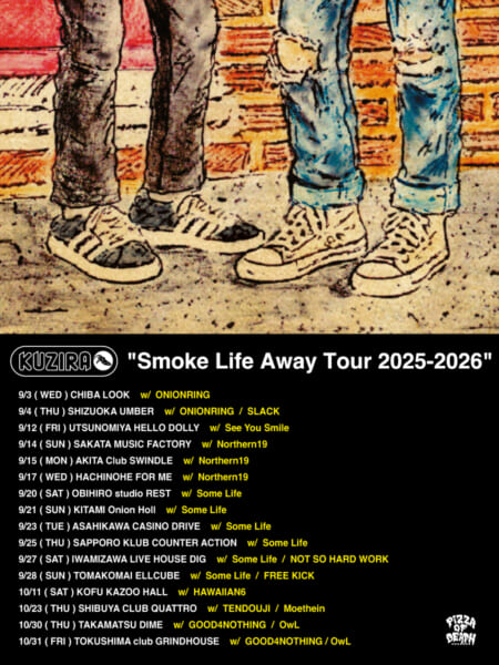 KUZIRA 「Smoke Life Away Tour 2025-2026」第一弾ゲスト発表！