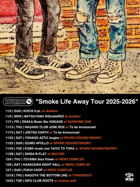 KUZIRA 「Smoke Life Away Tour 2025-2026」第二弾ゲスト発表！