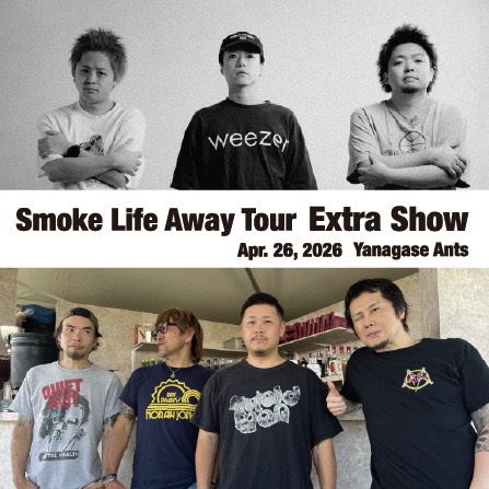 KUZIRA Pre.”Smoke Life Away Tour Extra Show” 開催決定！