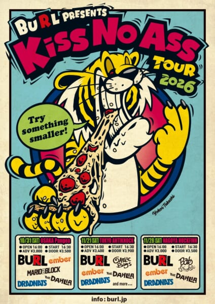 BURL presents “KISS NO ASS TOUR”開催決定！